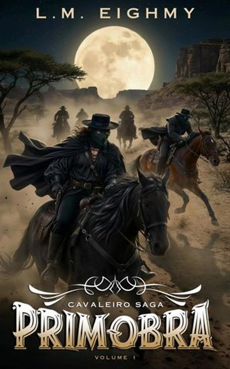 Prímobra: Cavaleiro Saga, #1