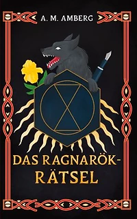 Das Ragnarök-Rätsel: Deorum Et Hominum Band 1