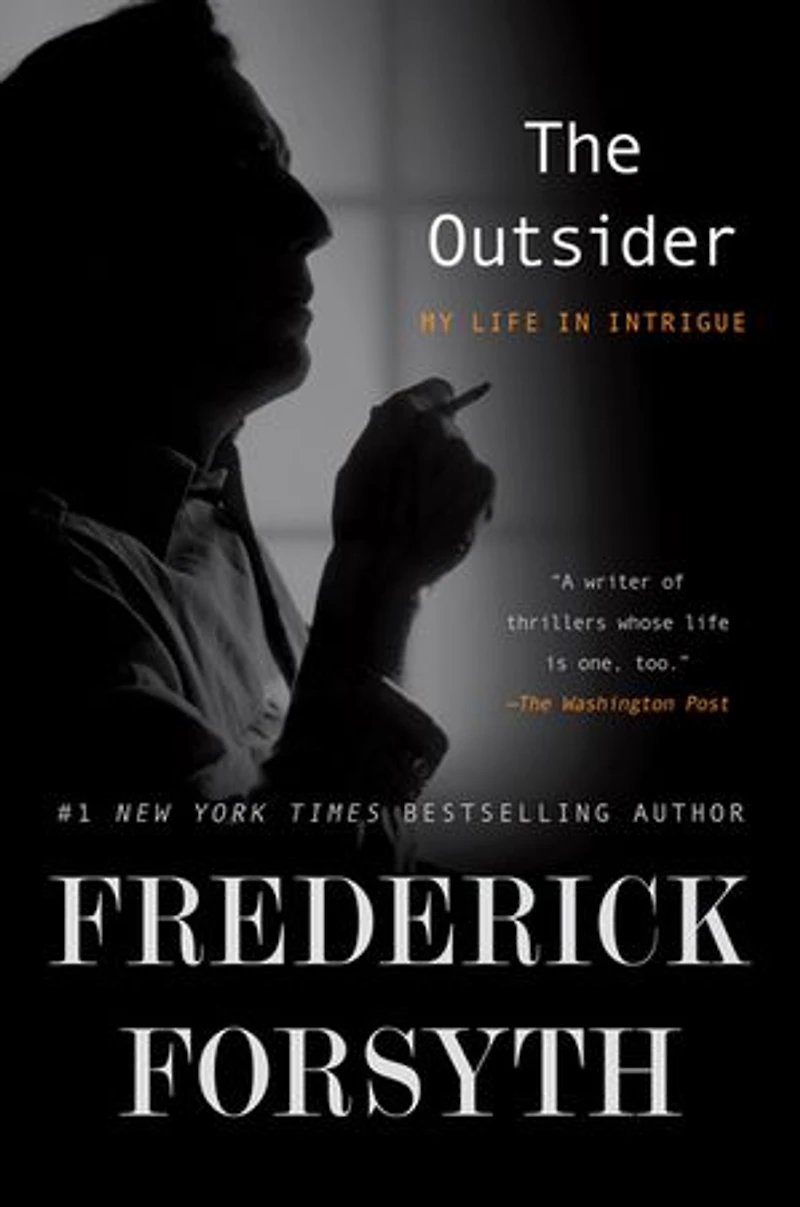 The Outsider: My Life Intrigue