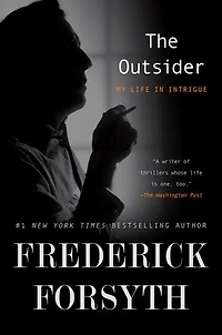 The Outsider: My Life Intrigue