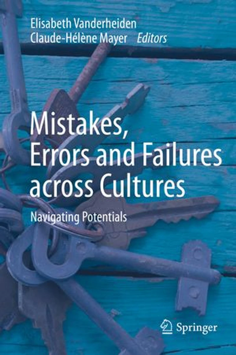 Mistakes, Errors and Failures across Cultures: Navigating Potentials