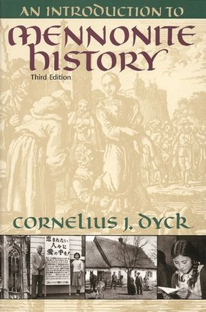 An Introduction to Mennonite History