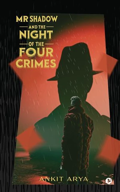 MR SHADOW AND THE NIGHT OF THE FOUR CRIMES