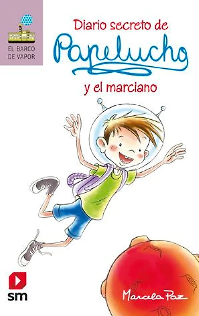 Diario secreto de Papelucho y el marciano