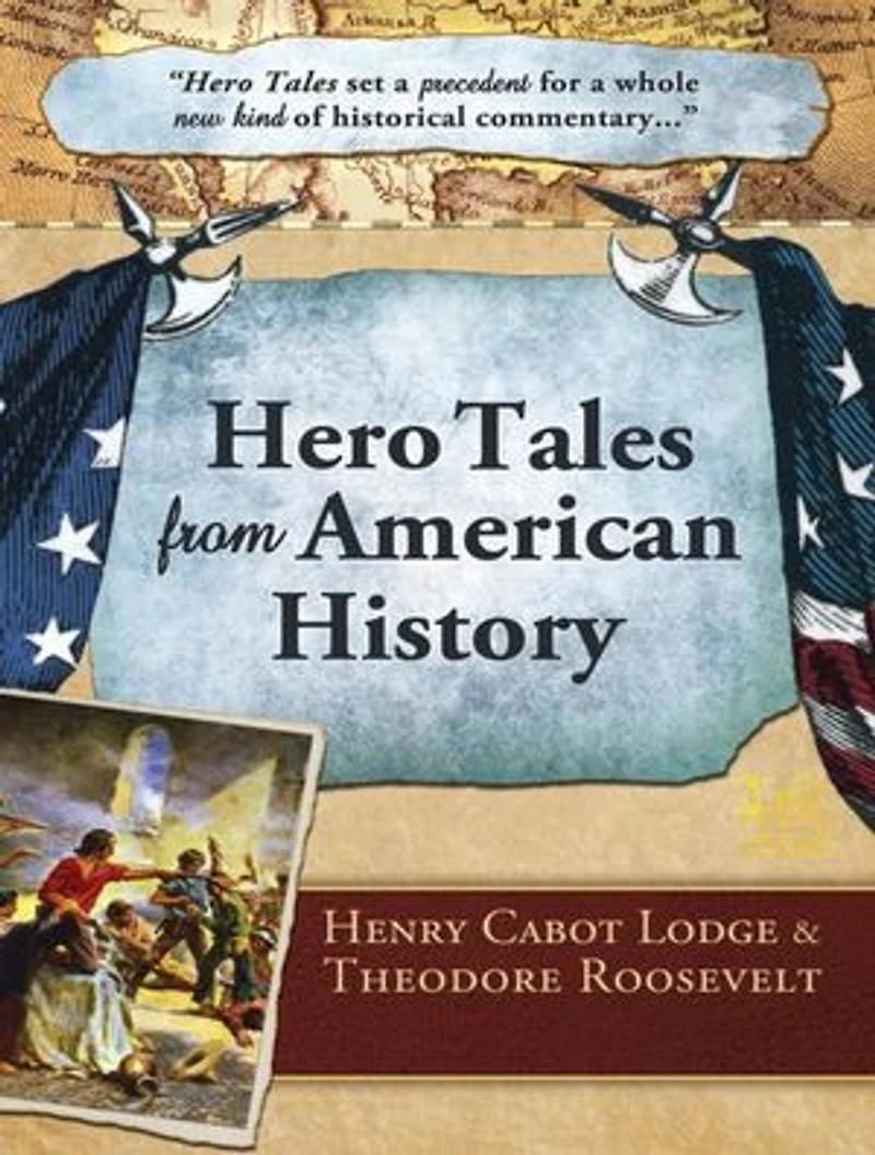 Hero Tales from American History