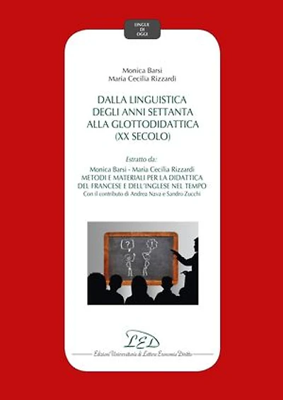 Dalla linguistica degli anni settanta alla glottodidattica (XX secolo)