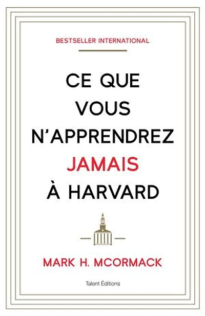 Ce que vous n'apprendrez jamais à Harvard