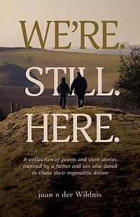 WE'RE. STILL. HERE.