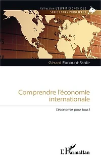Comprendre l'économie internationale