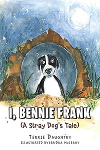 I, Bennie Frank: (A Stray Dog's Tale)