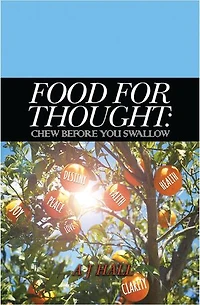 Food for Thought: Chew Before You Swallow