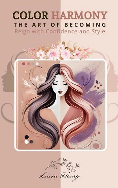 Color Harmony The Art of Becoming