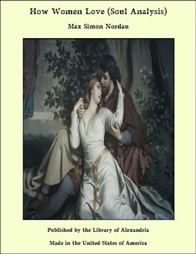 How Women Love: (Soul Analysis)