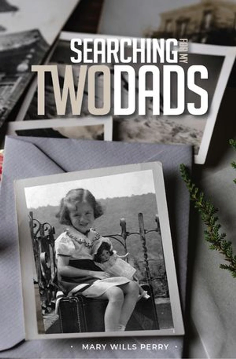 Searching for My Two Dads