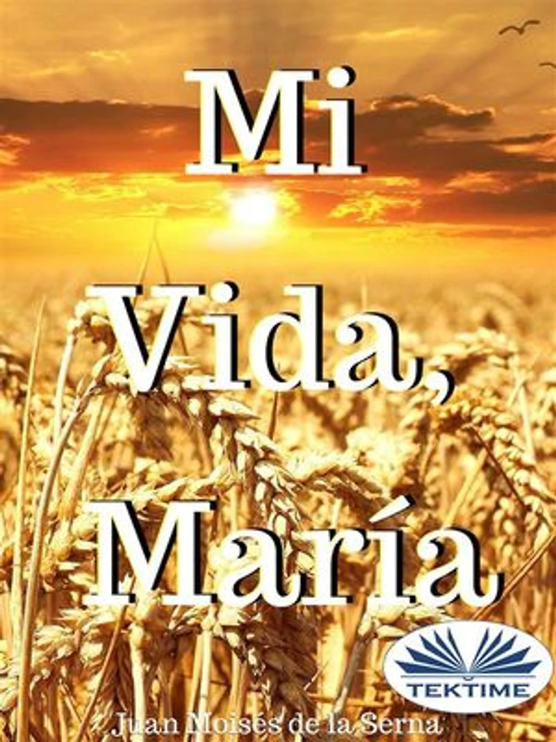 Mi Vida, María