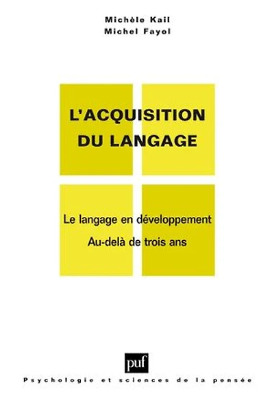 Le langage en développement : Au-delà de 3 ans