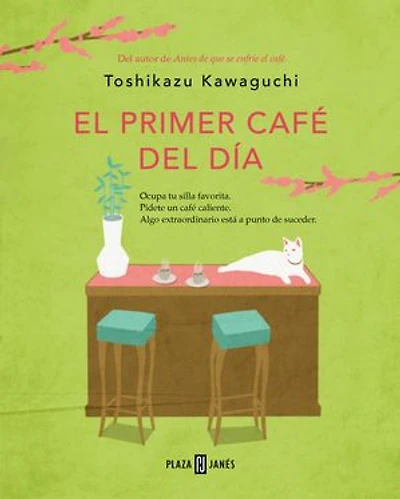 El primer café del día (Antes de que se enfríe el café 3)