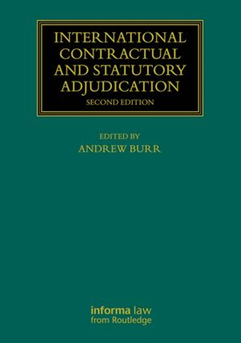 International Contractual and Statutory Adjudication
