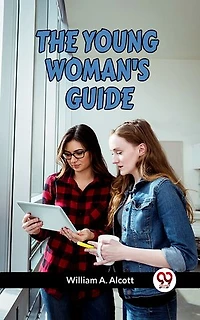 The Young Woman'S Guide