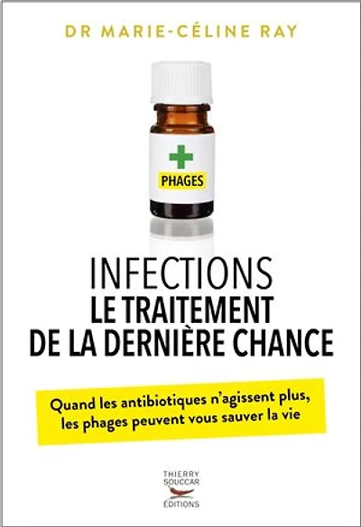 Infections: le traitement de la dernière chance