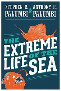 the Extreme Life of Sea