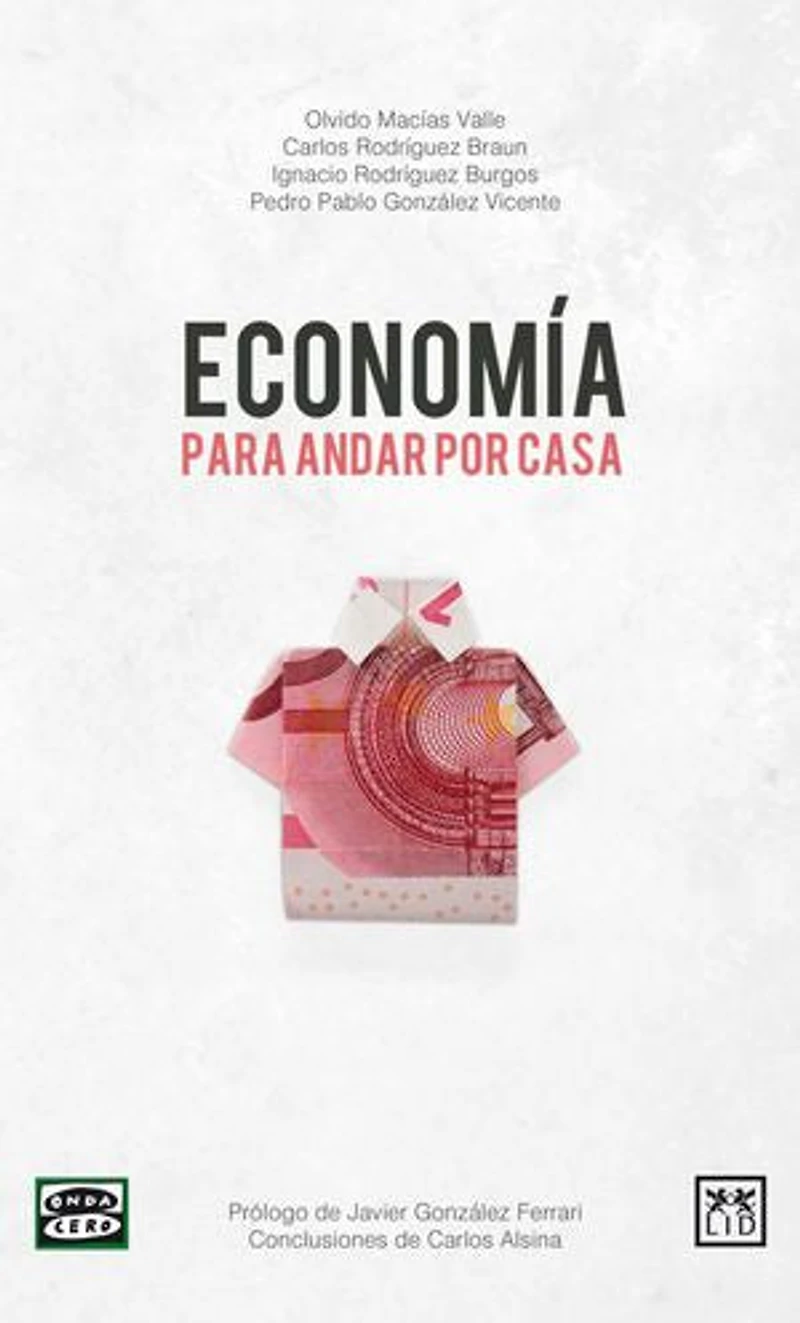 Economía Para Andar Por Casa: Aprende Economãa Con «economãa Casaâ»
