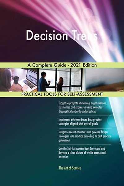 Decision Trees A Complete Guide - 2021 Edition