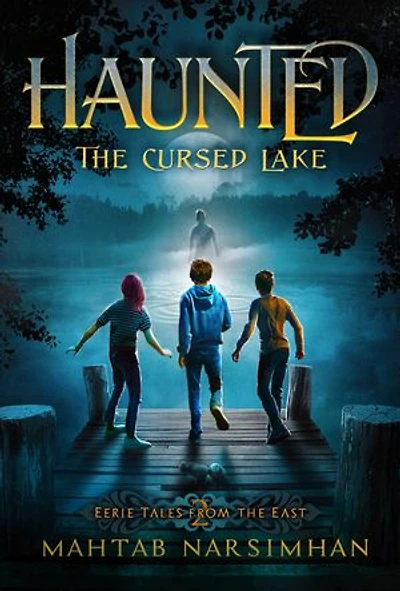 HAUNTED: The Cursed Lake