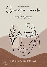 Cuerpo caído: Entre la soledad y el misterio de la muerte y la noche