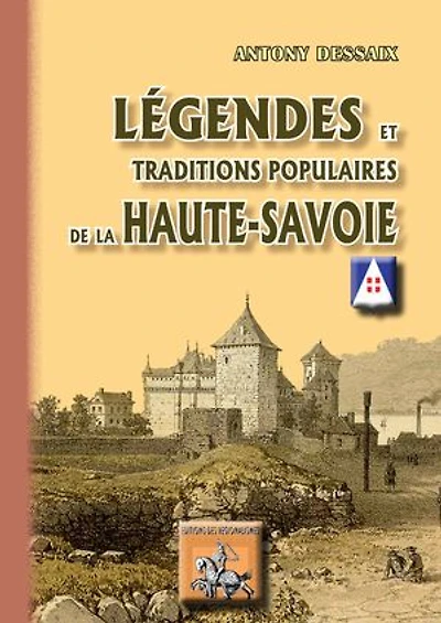 Légendes et traditions populaires de la Haute-Savoie