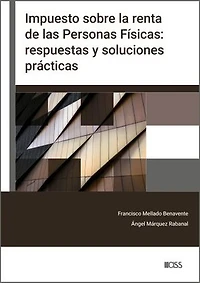 Impuesto sobre sociedades: respuestas y soluciones prácticas