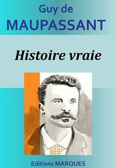 Histoire vraie