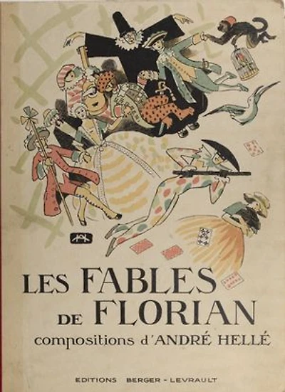 LES FABLES DE FLORIAN: Compositions d'André Hellé