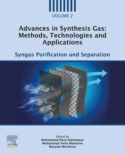 Advances Synthesis Gas: Methods, Technologies and Applications: Syngas Purification Separation