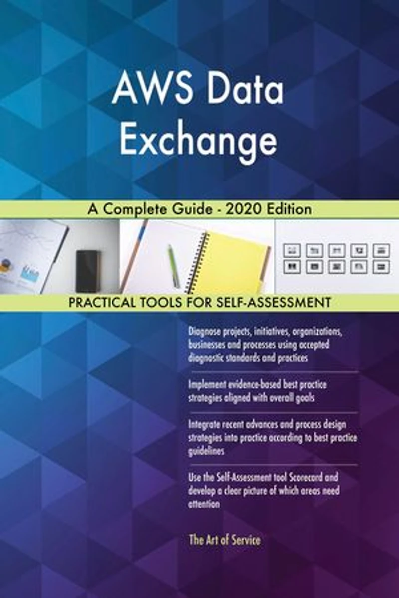 AWS Data Exchange A Complete Guide - 2020 Edition