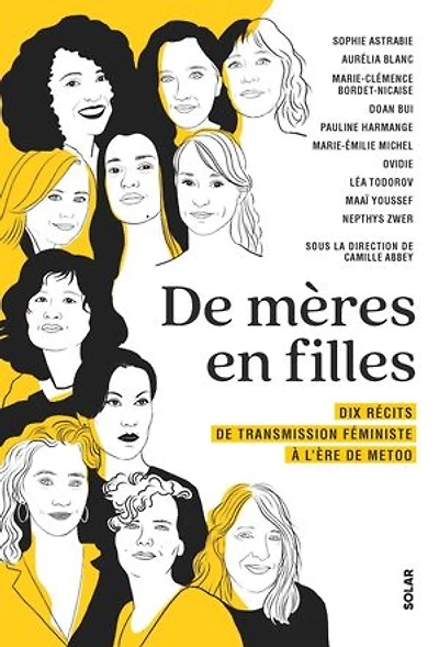 de mères en filles: dix récits transmission féministe à l'ère MeToo
