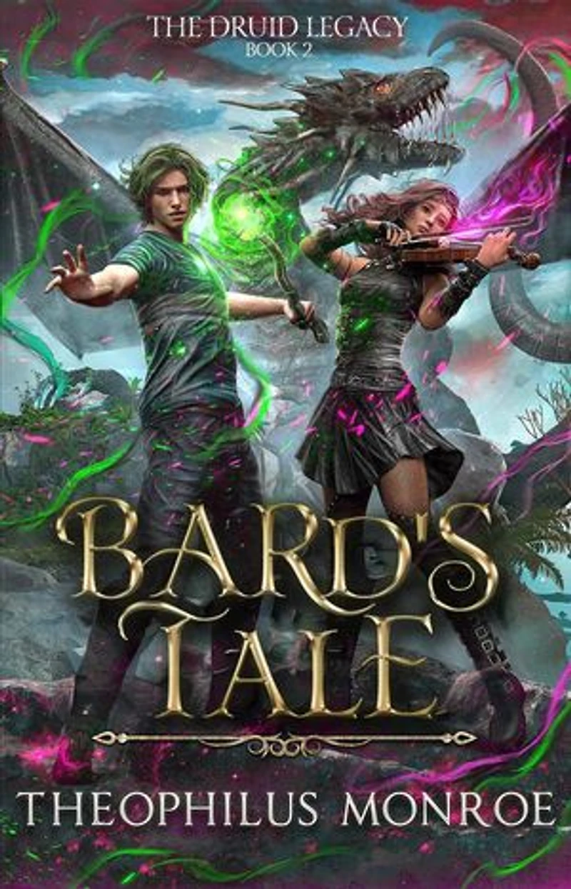 Bard's Tale: The Druid Legacy, #2