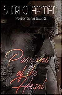 Passions of the Heart: Passion of the Heart, #2