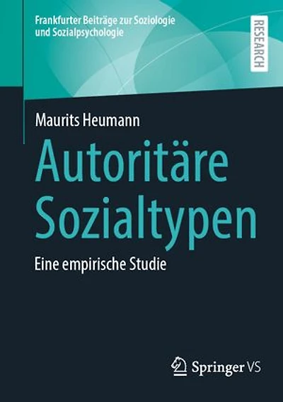 Autoritäre Sozialtypen: Eine empirische Studie