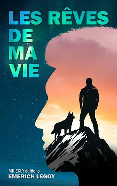 Les Rêves De Ma Vie