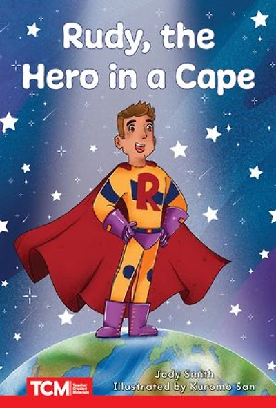 Rudy, the Hero a Cape: Level 2: Book 10