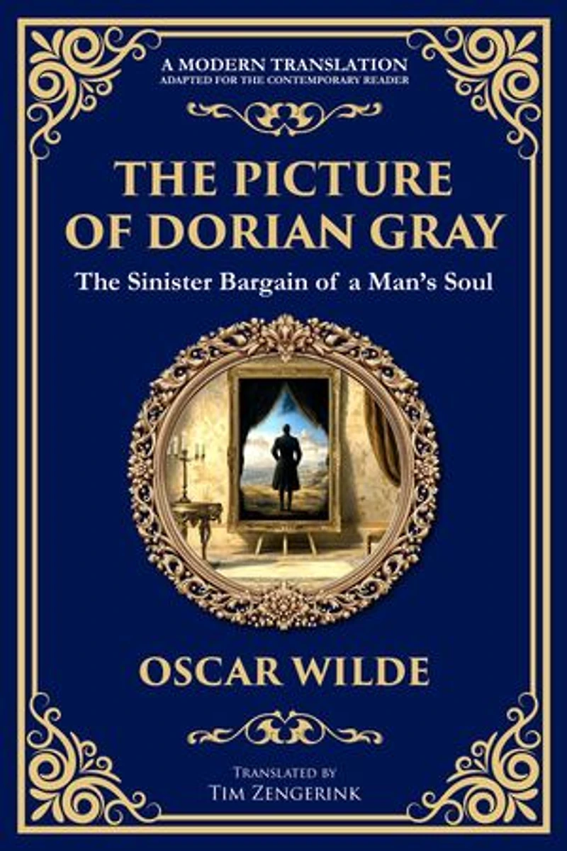 The Picture of Dorian Gray: Oscar Wilde's Dark Tale of Beauty, Corruption, and Eternal Youth