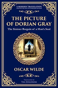 The Picture of Dorian Gray: Oscar Wilde's Dark Tale of Beauty, Corruption, and Eternal Youth
