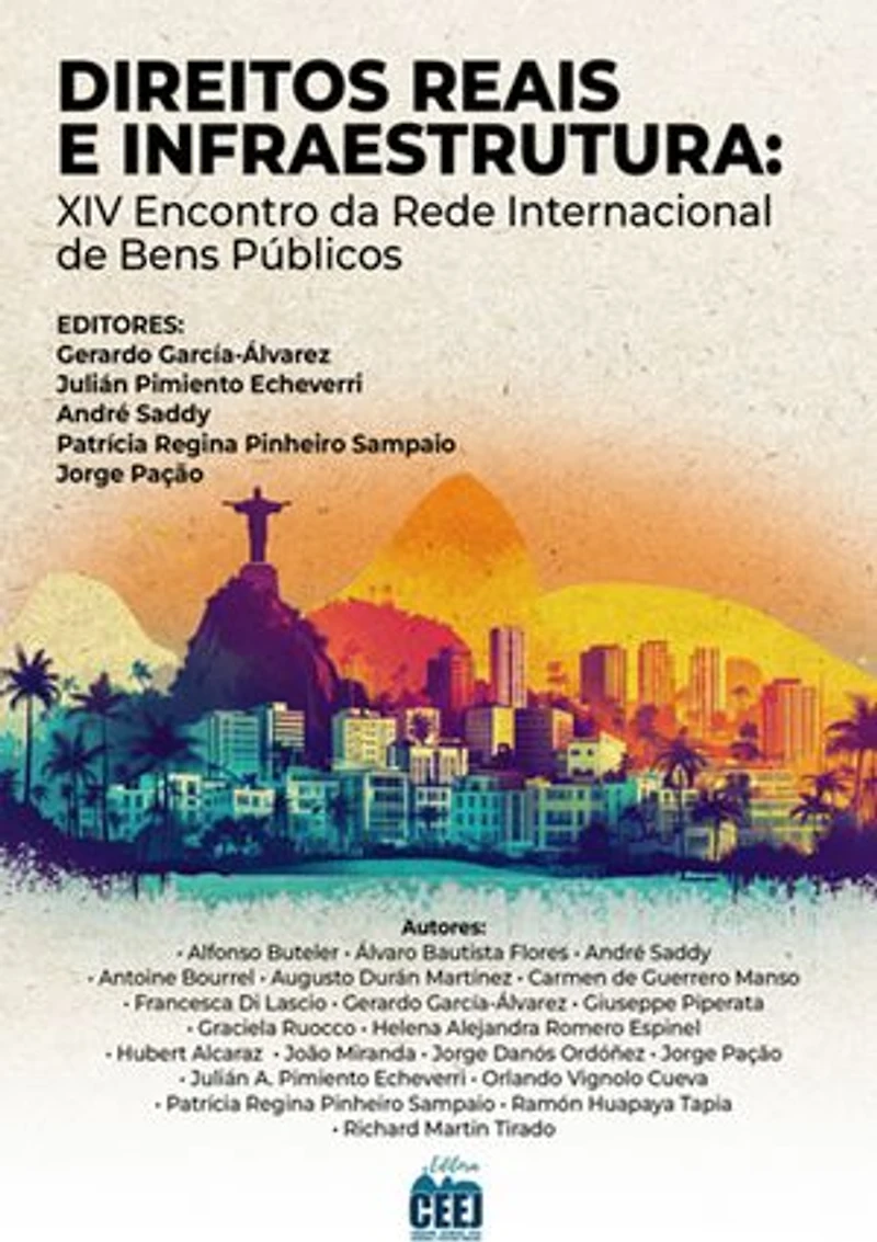 Direitos reais e Infraestrutura: XIV Encontro da Rede Internacional de Bens Público