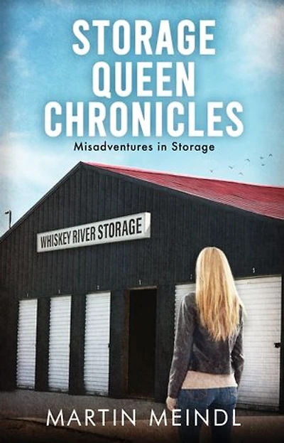 Storage Queen Chronicles: Misadventures in Storage