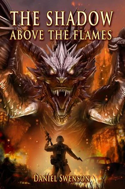 The Shadow Above The Flames: The Fate of Dragons Series, #1