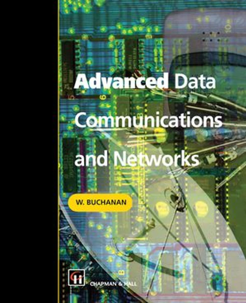 Advanced Data Communications and Networks