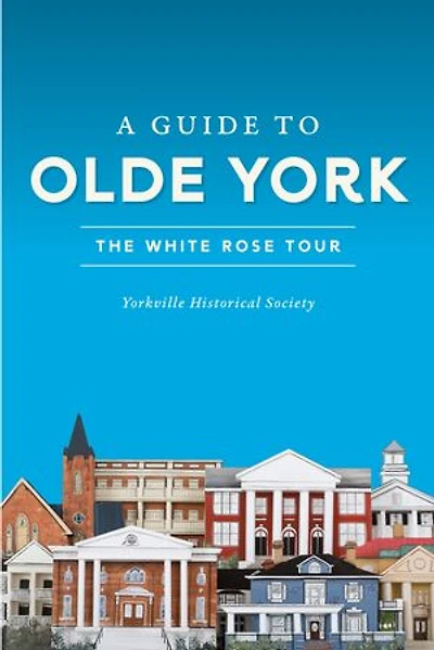 A Guide to Olde York: The White Rose Tour
