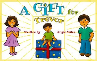 A Gift for Trevor