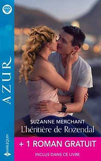 L' héritière de Rozendal + 1 titre gratuit